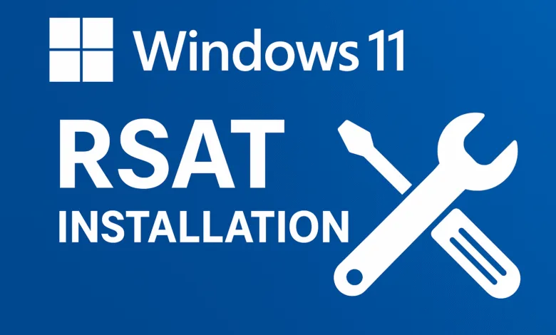 Windows 11 Üzerinde RSAT Nasıl Kurulur 1 W11Rsat
